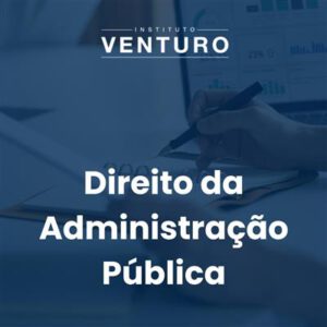 Pós-graduação - Direito da Administração Pública