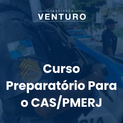 Concursos – Curso Preparatório Para o CAS/PMERJ 2023