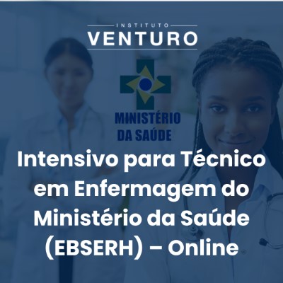 Concursos – Intensivo para Técnico em Enfermagem do Ministério da Saúde (EBSERH) – Online